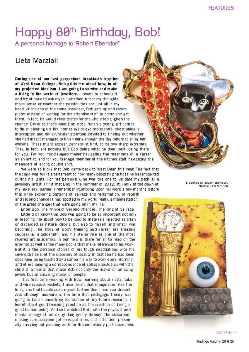 HAPPY 80TH BIRTHDAY, BOB! A personal homage to Robert Ebendorf - in Findings 67, Autumn 2018