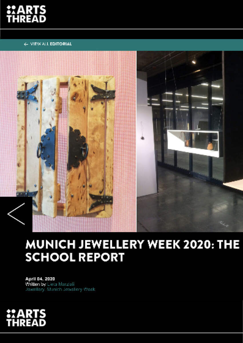 MUNICH JEWELLERY WEEK 2020: THE SCHOOL REPORT - in Arts Thread (April 2020)